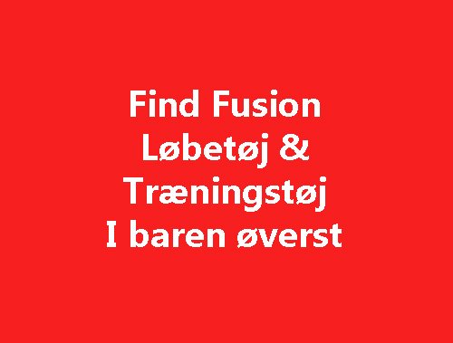 Fusion Løbetøj